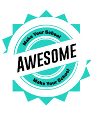 Make Your School Awesome